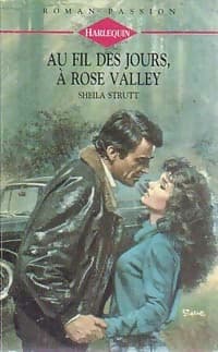 Au fil des jours, à Rose Valley - Sheila Strutt