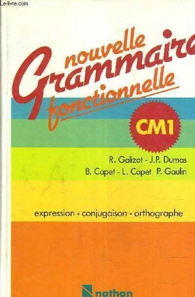 Nouvelle grammaire fonctionnelle CM1 - Jean Dumas