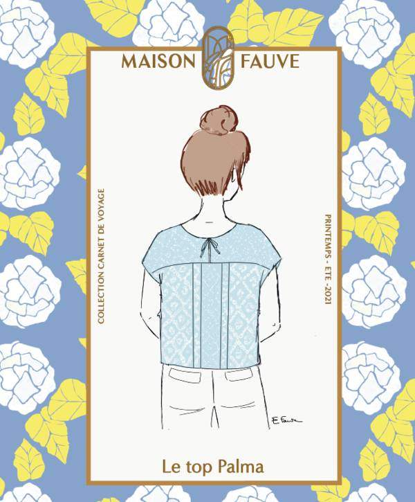 Patron Maison Fauve - Top Palma